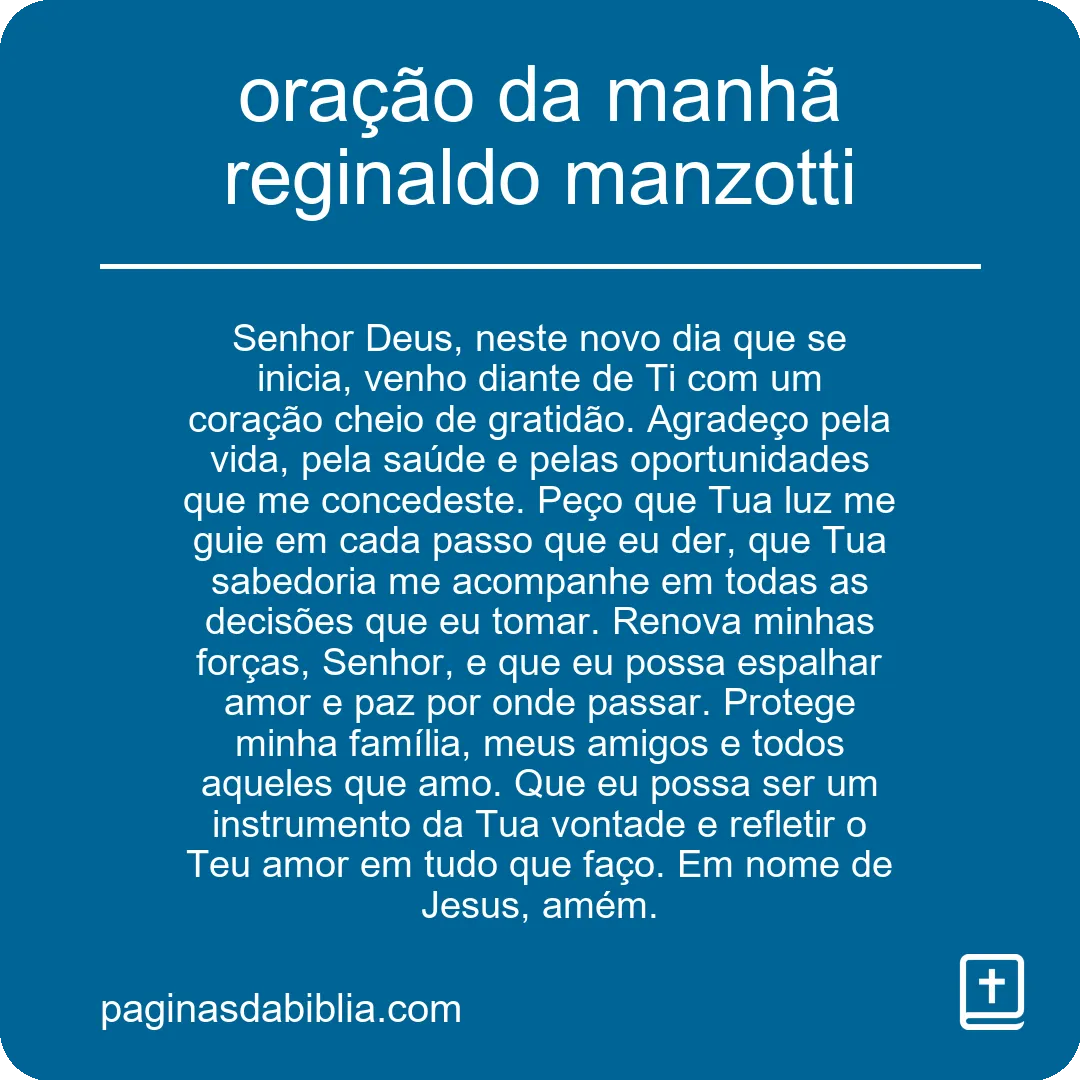 oração da manhã reginaldo manzotti