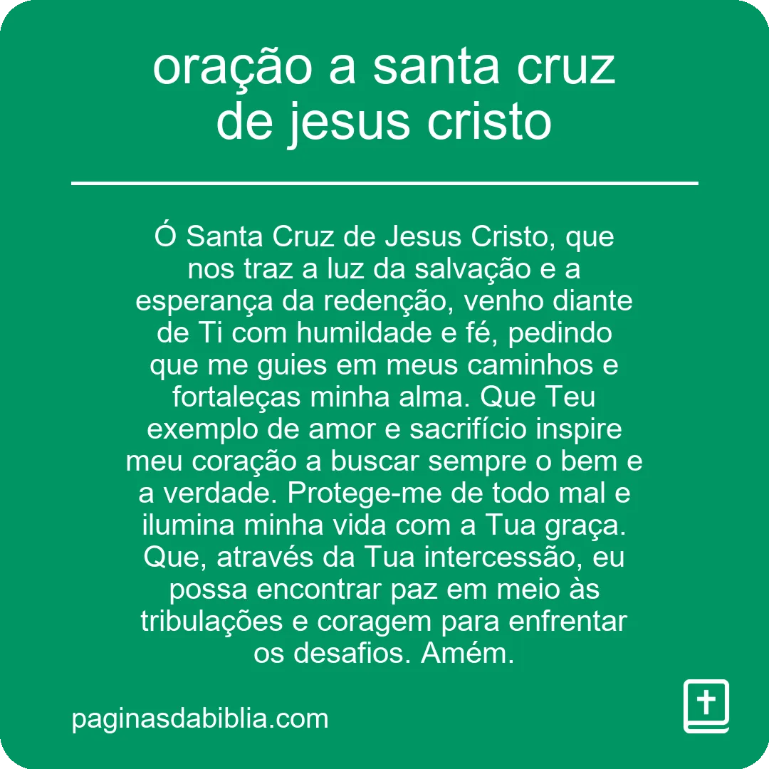 oração a santa cruz de jesus cristo