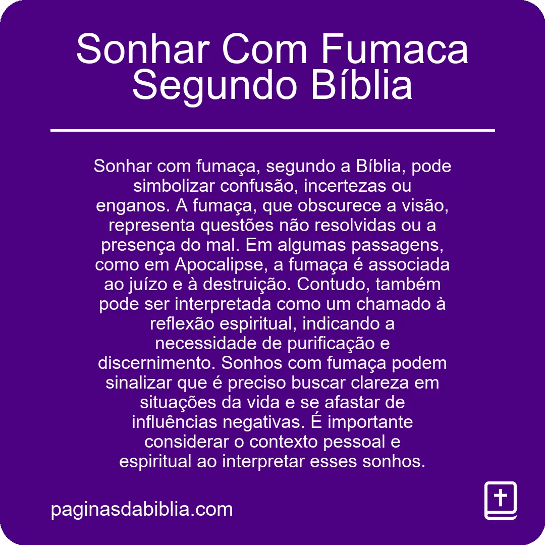 Sonhar Com Fumaca Segundo Bíblia