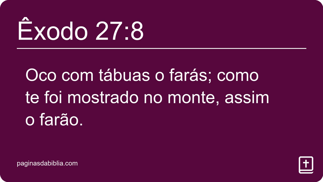 Êxodo 27:8