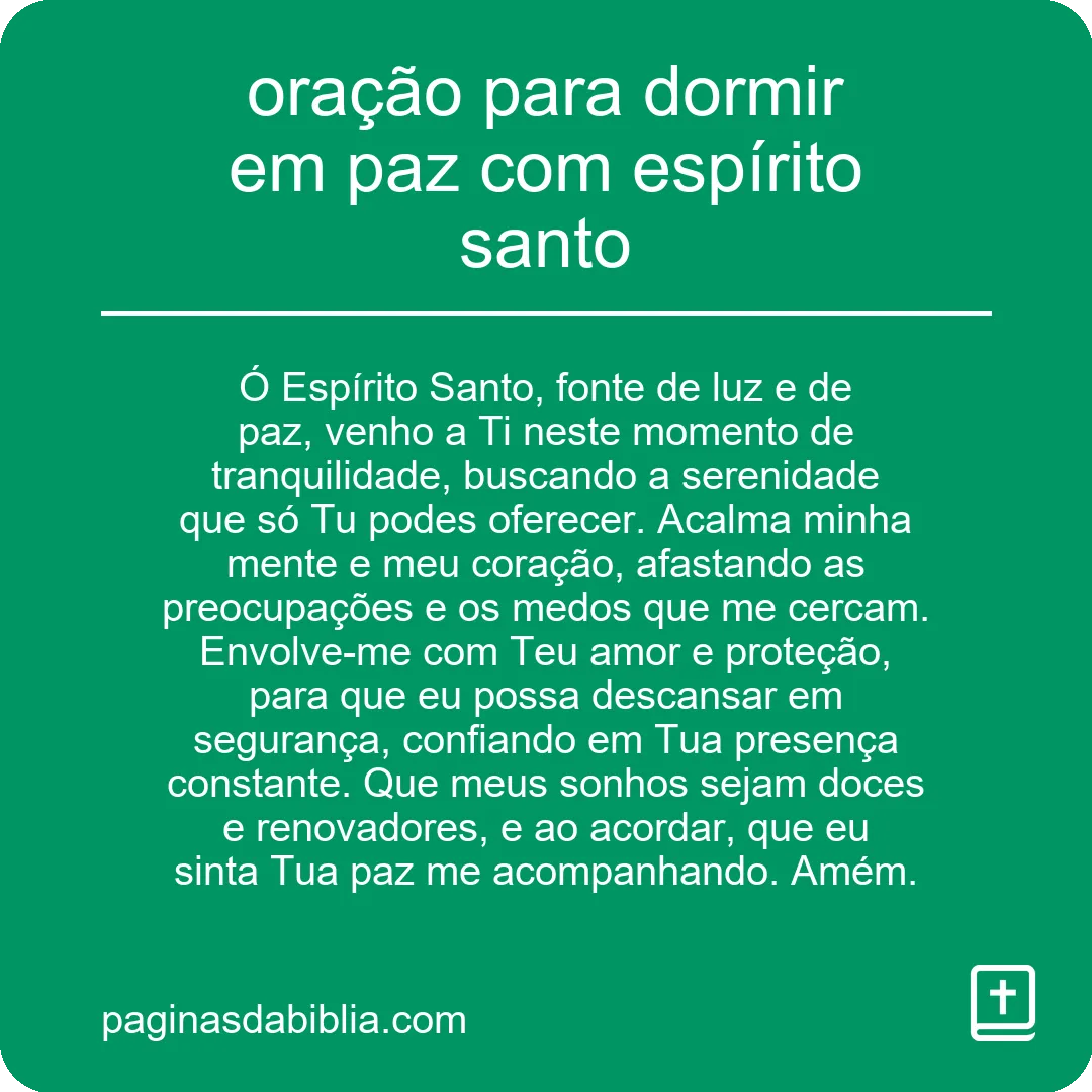 oração para dormir em paz com espírito santo