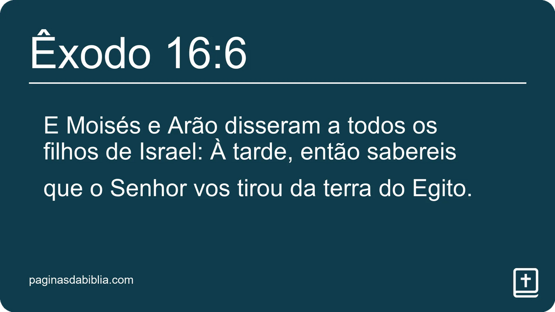 Êxodo 16:6