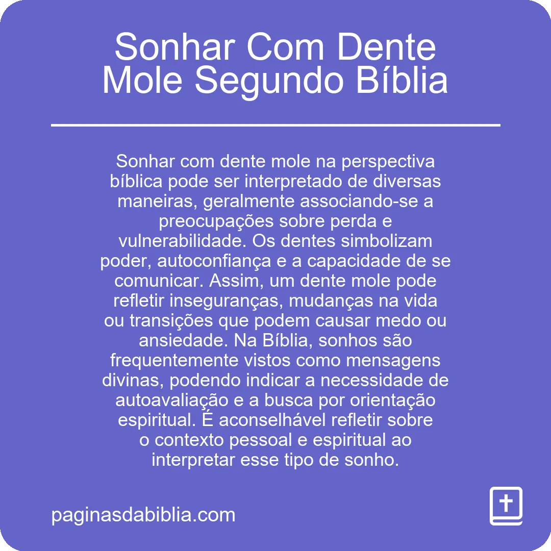 Sonhar Com Dente Mole Segundo Bíblia