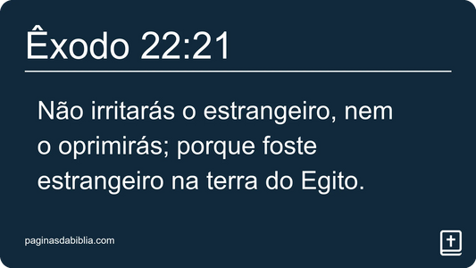 Êxodo 22:21