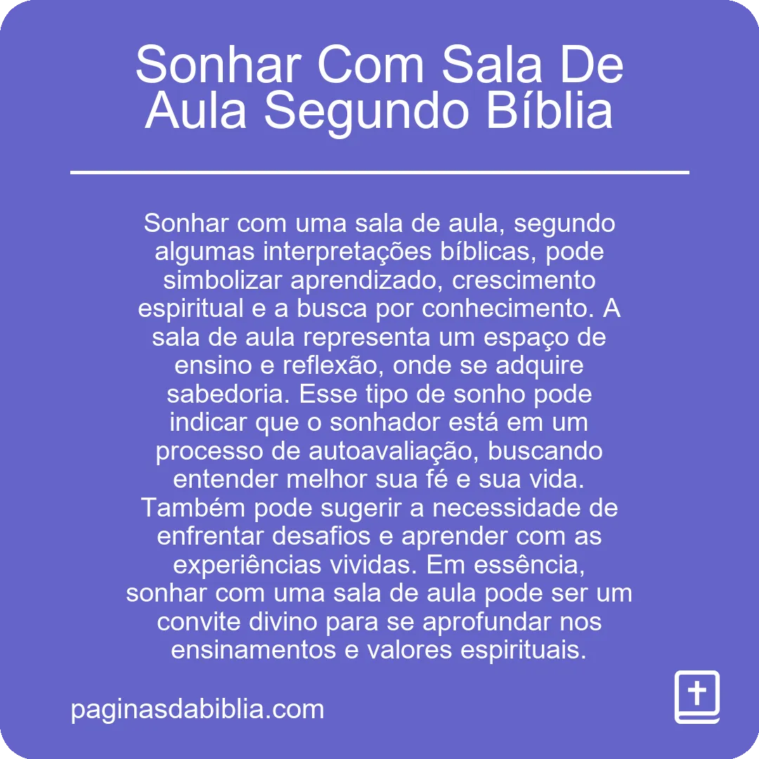 Sonhar Com Sala De Aula Segundo Bíblia