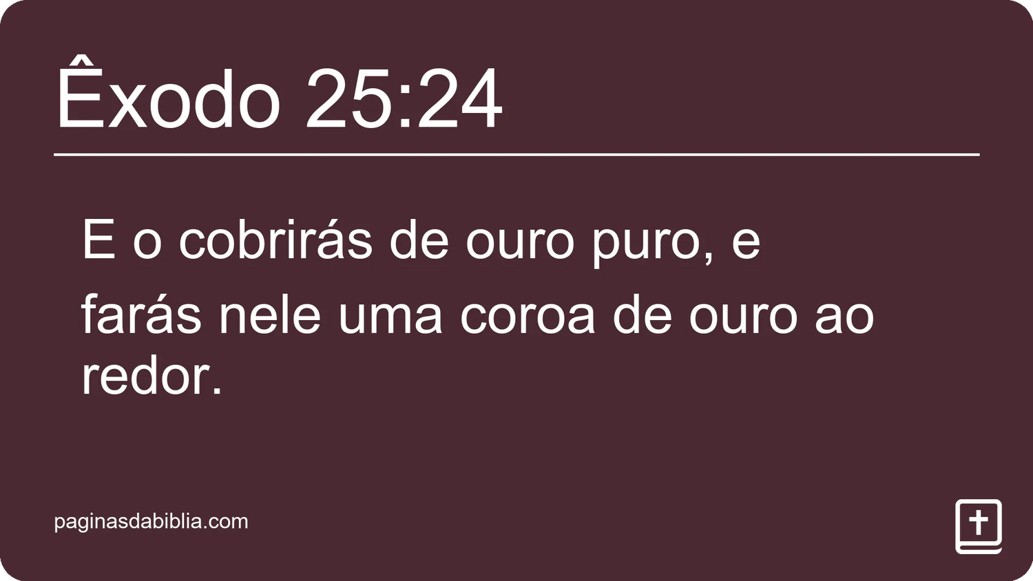 Êxodo 25:24