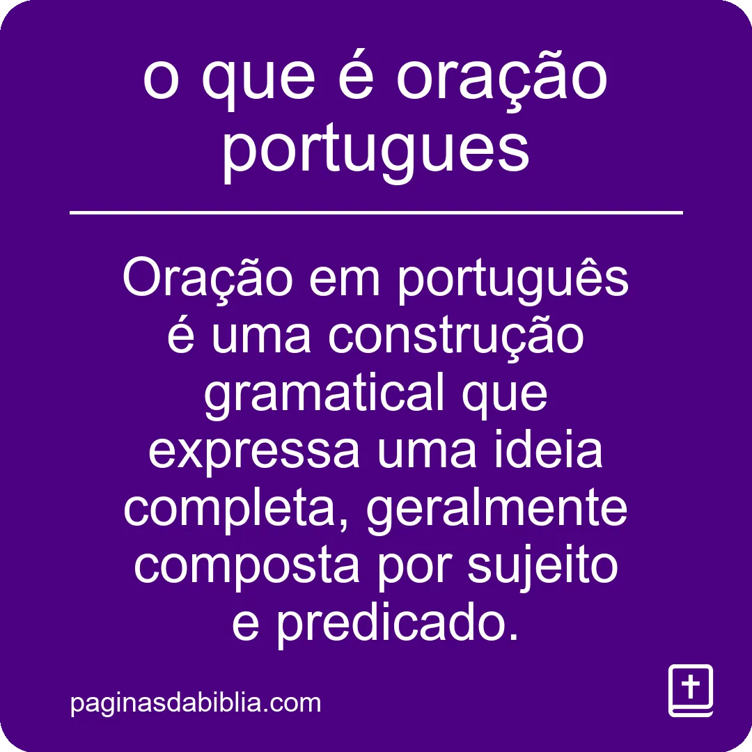 o que é oração portugues