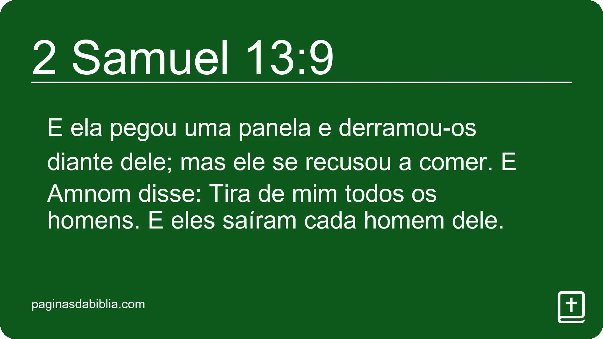 2 Samuel 13:9