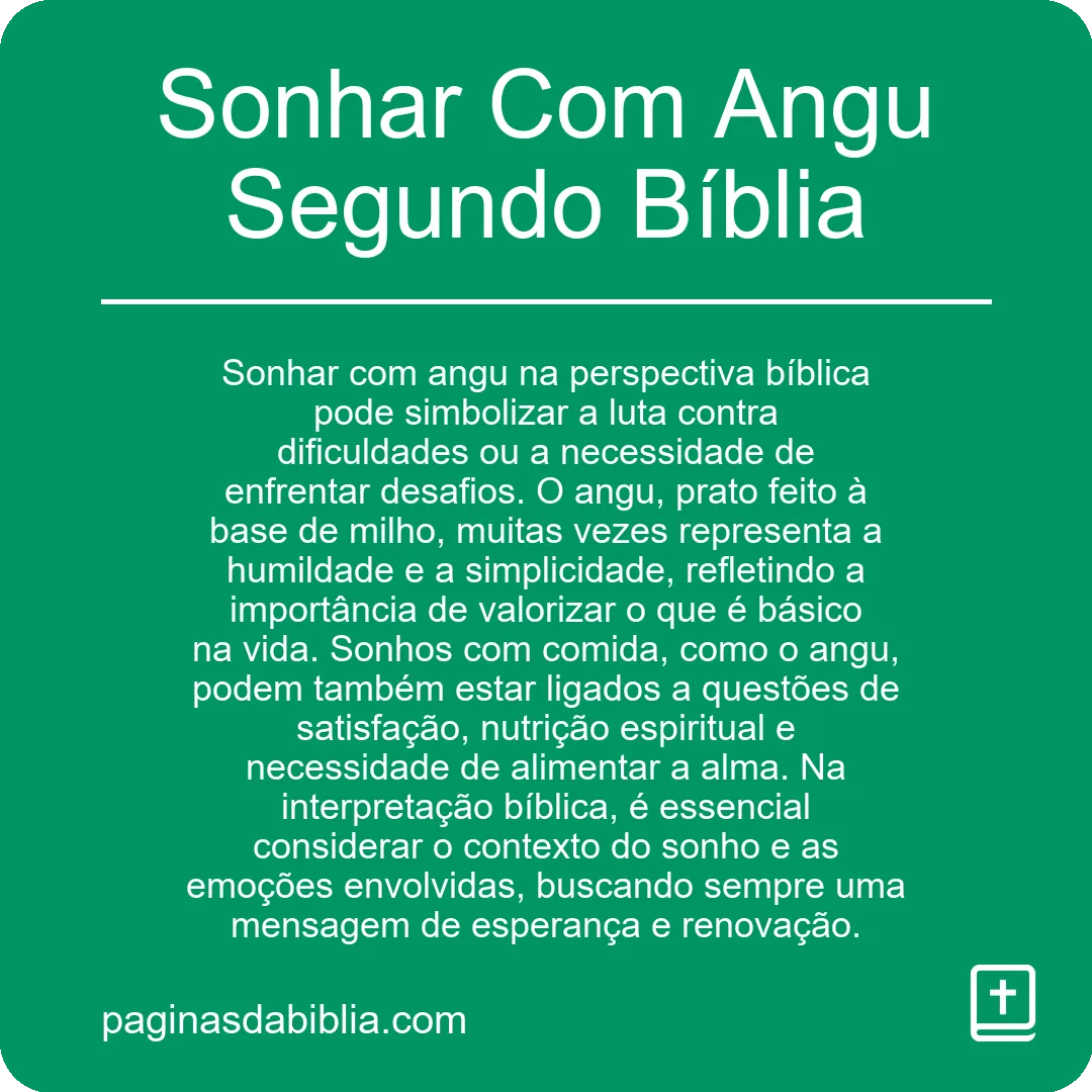 Sonhar Com Angu Segundo Bíblia