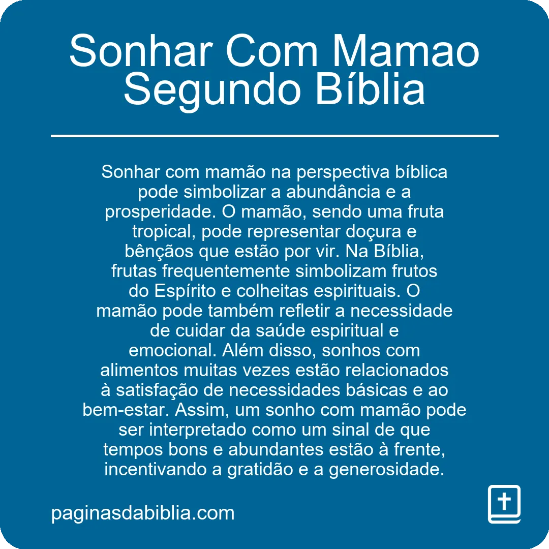 Sonhar Com Mamao Segundo Bíblia