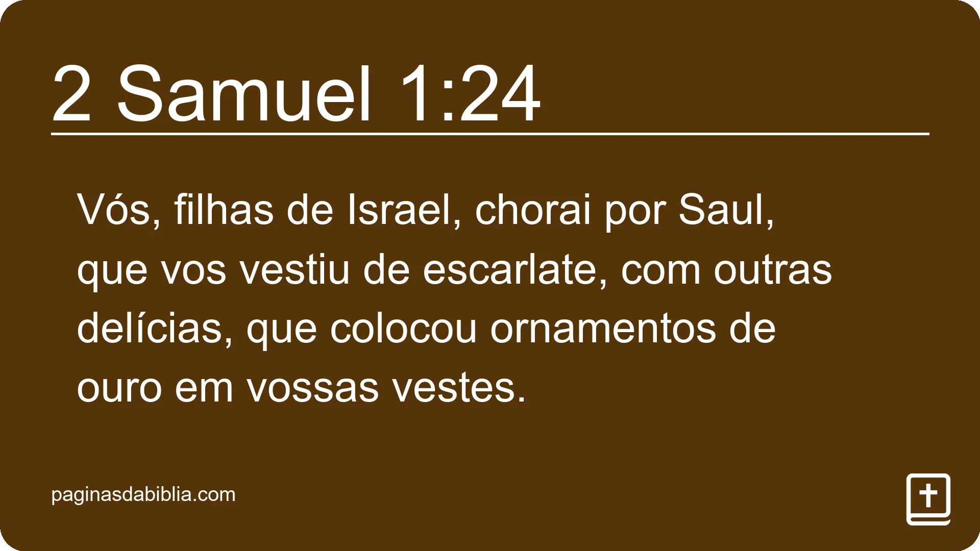 2 Samuel 1:24