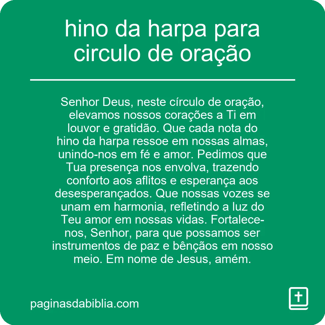 hino da harpa para circulo de oração