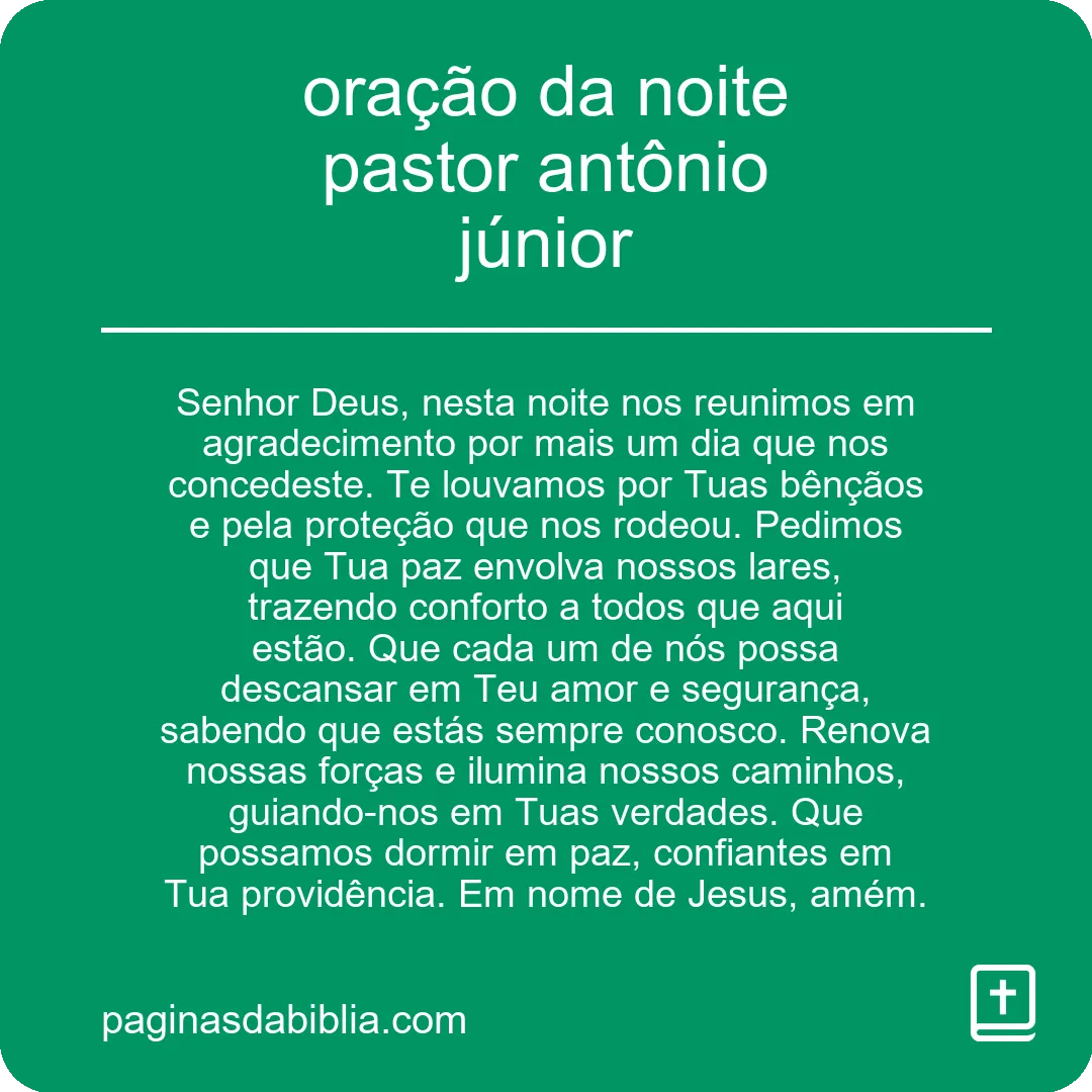 oração da noite pastor antônio júnior