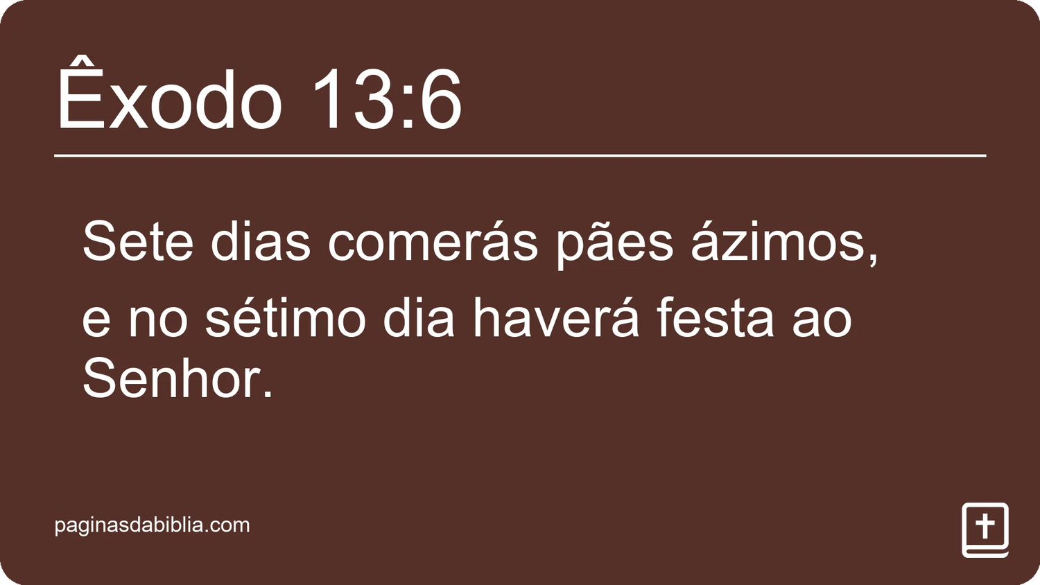 Êxodo 13:6