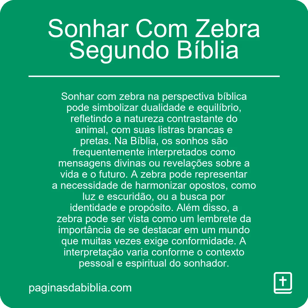 Sonhar Com Zebra Segundo Bíblia