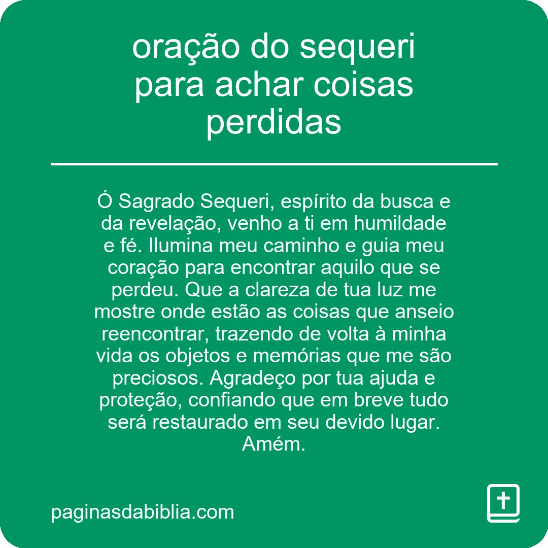 oração do sequeri para achar coisas perdidas