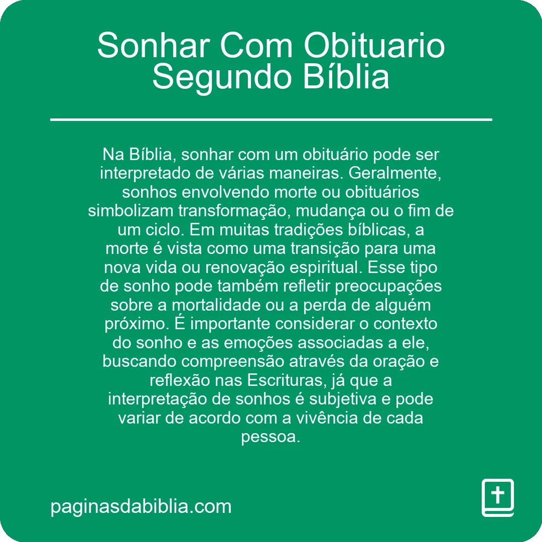 Sonhar Com Obituario Segundo Bíblia