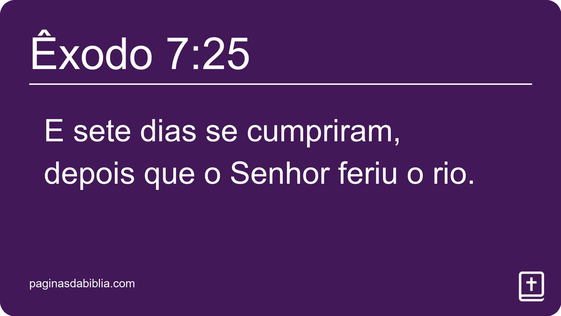 Êxodo 7:25