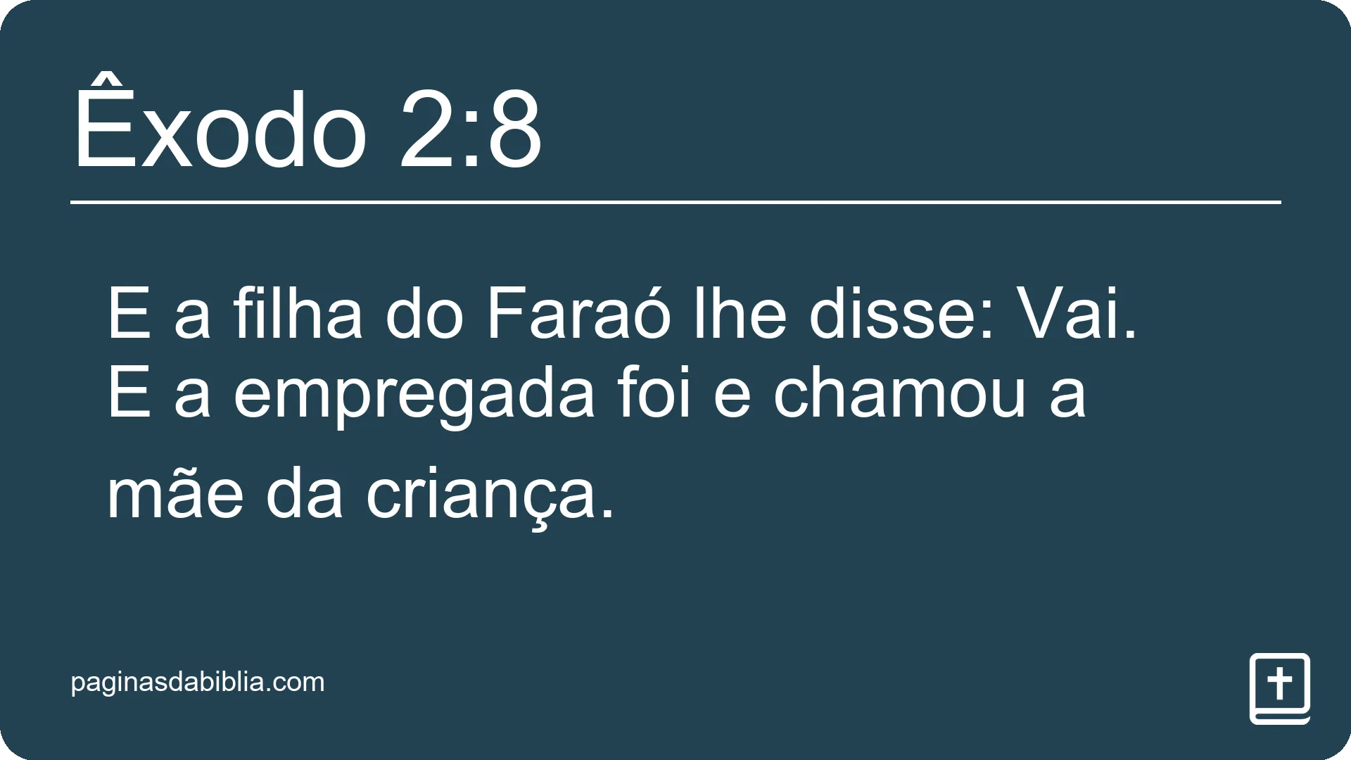 Êxodo 2:8