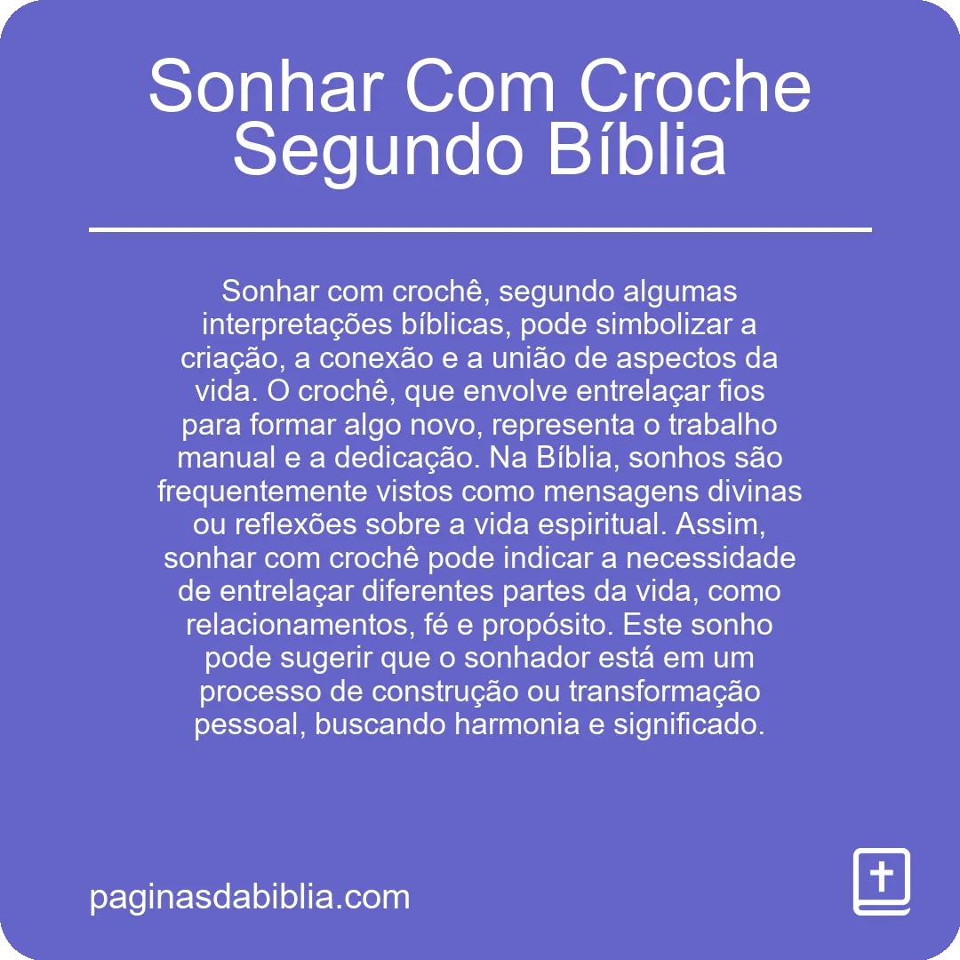 Sonhar Com Croche Segundo Bíblia