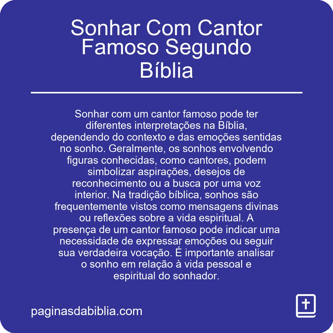 Sonhar Com Cantor Famoso Segundo Bíblia