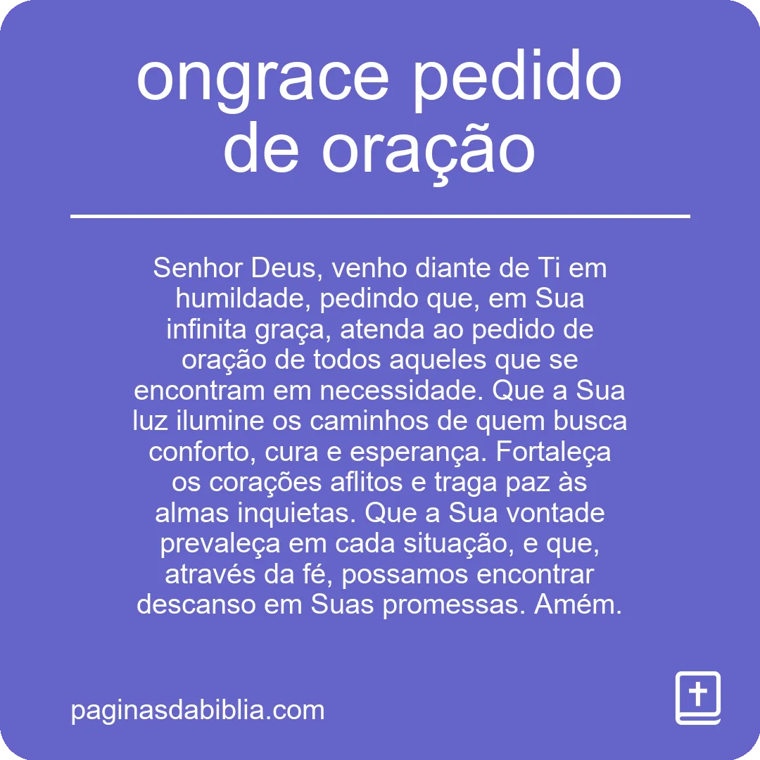 ongrace pedido de oração