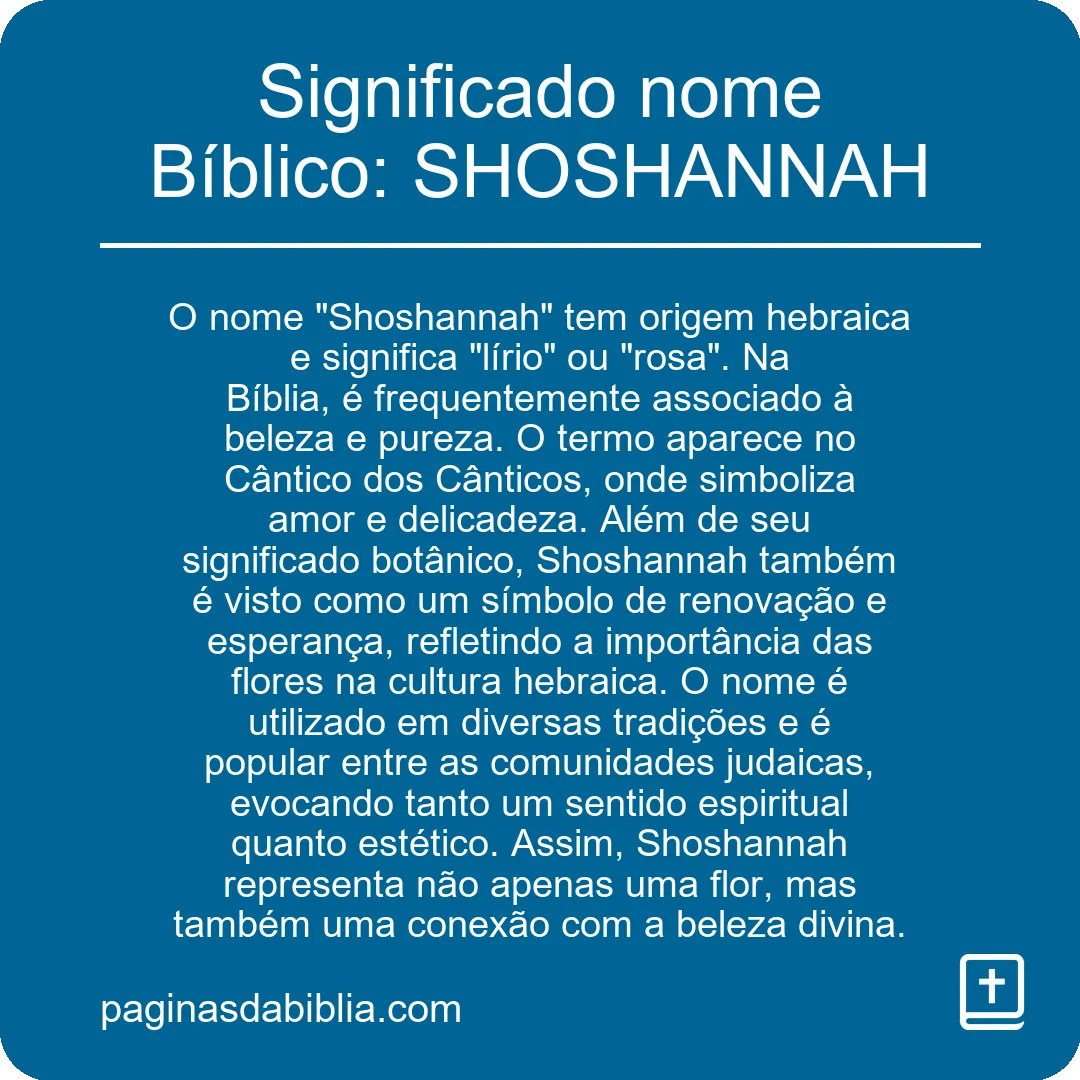 Significado nome Bíblico: SHOSHANNAH