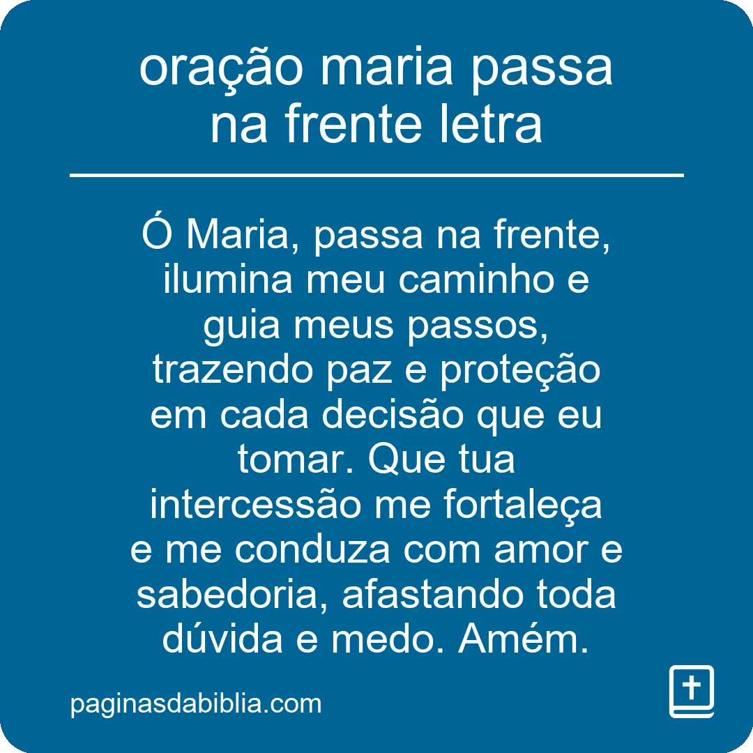 oração maria passa na frente letra