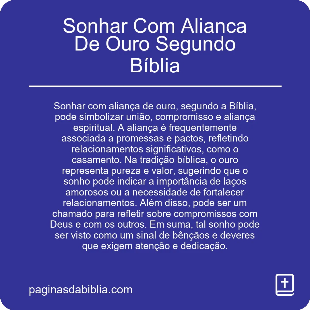 Sonhar Com Alianca De Ouro Segundo Bíblia