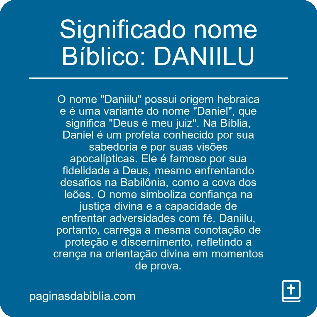 Significado nome Bíblico: DANIILU