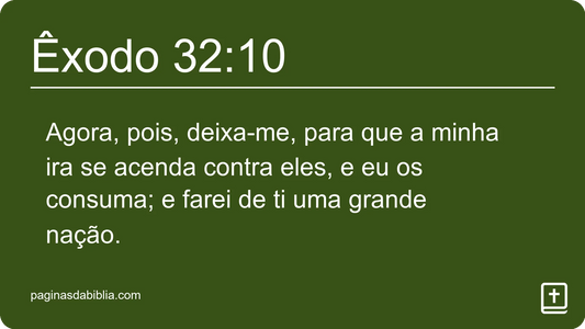 Êxodo 32:10