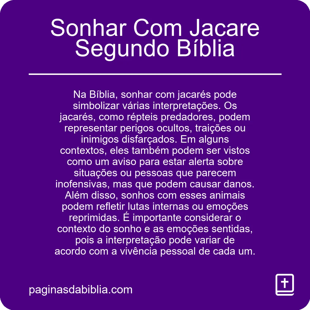 Sonhar Com Jacare Segundo Bíblia