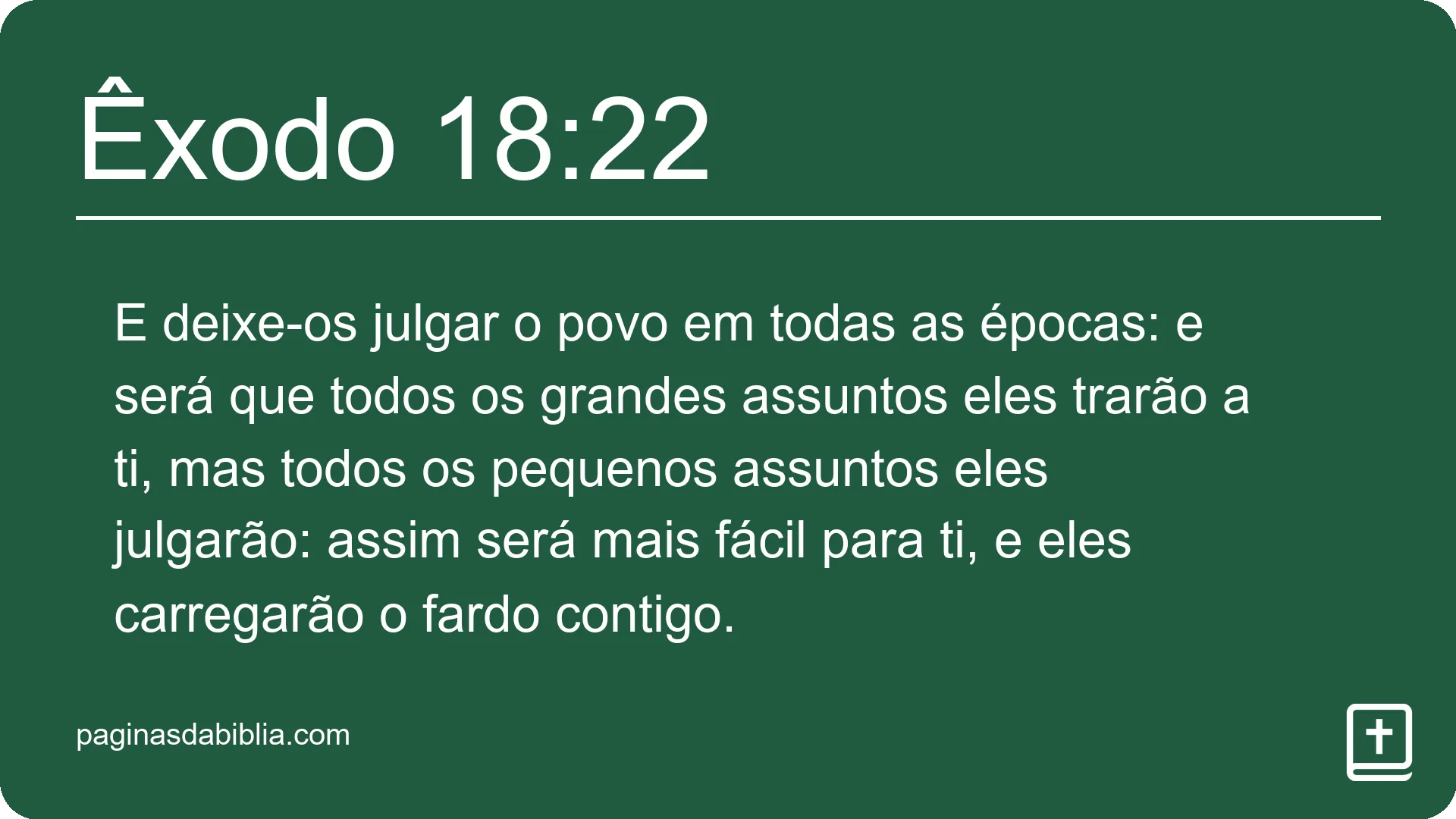 Êxodo 18:22