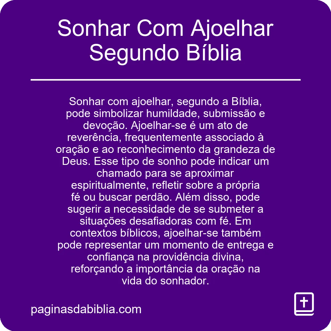 Sonhar Com Ajoelhar Segundo Bíblia