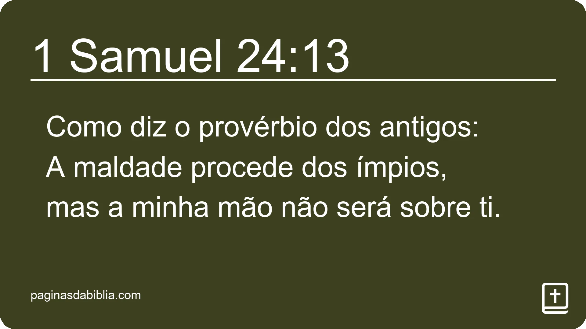 1 Samuel 24:13