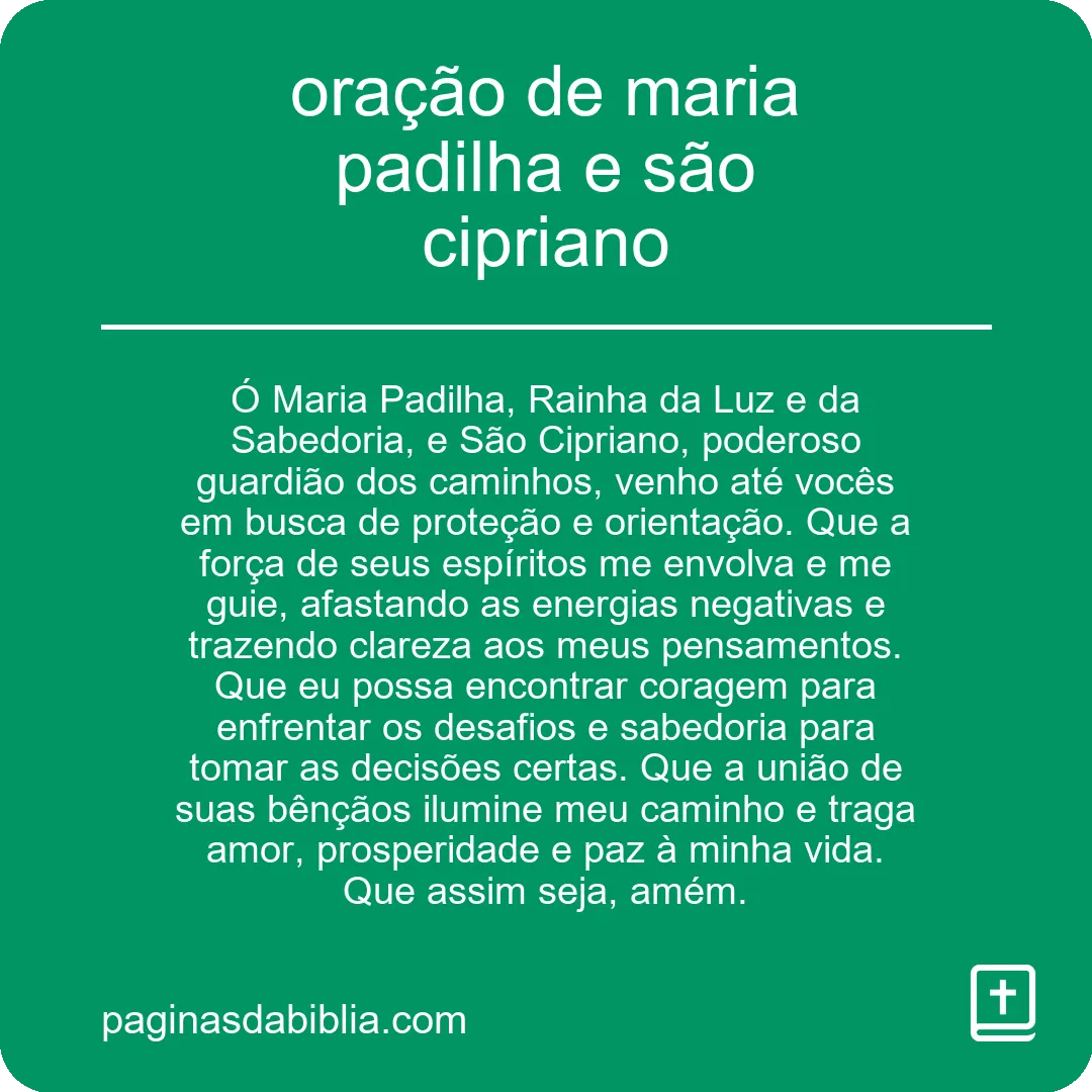 oração de maria padilha e são cipriano