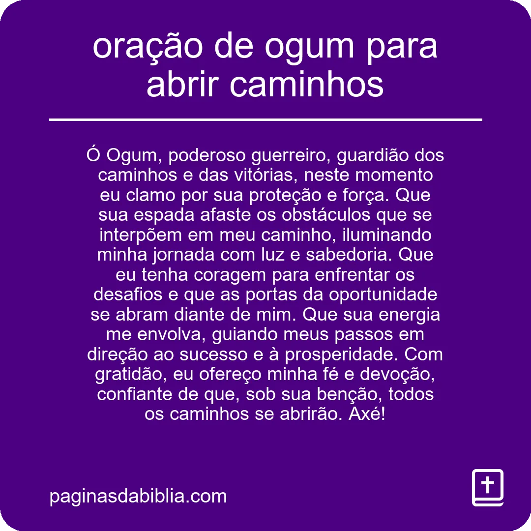 oração de ogum para abrir caminhos