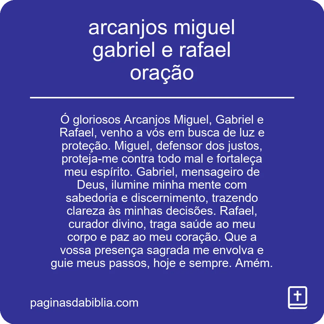 arcanjos miguel gabriel e rafael oração