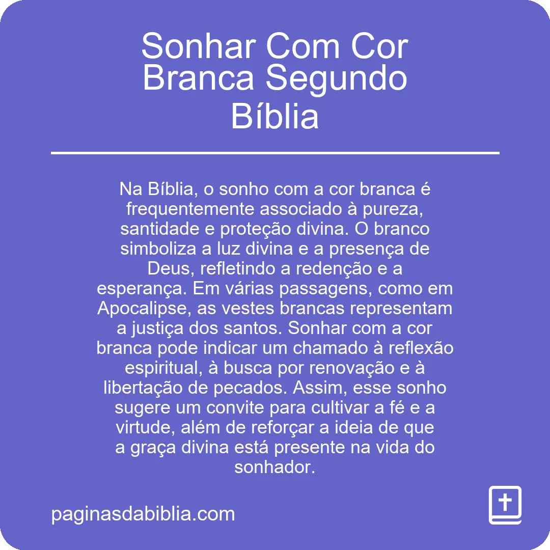 Sonhar Com Cor Branca Segundo Bíblia