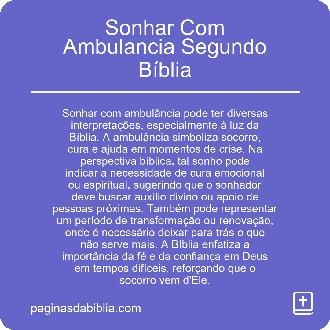 Sonhar Com Ambulancia Segundo Bíblia