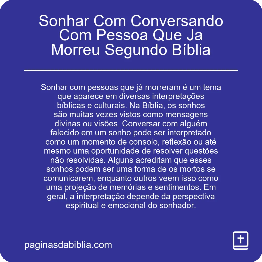 Sonhar Com Conversando Com Pessoa Que Ja Morreu Segundo Bíblia