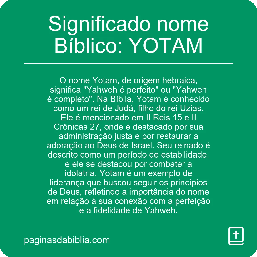 Significado nome Bíblico: YOTAM