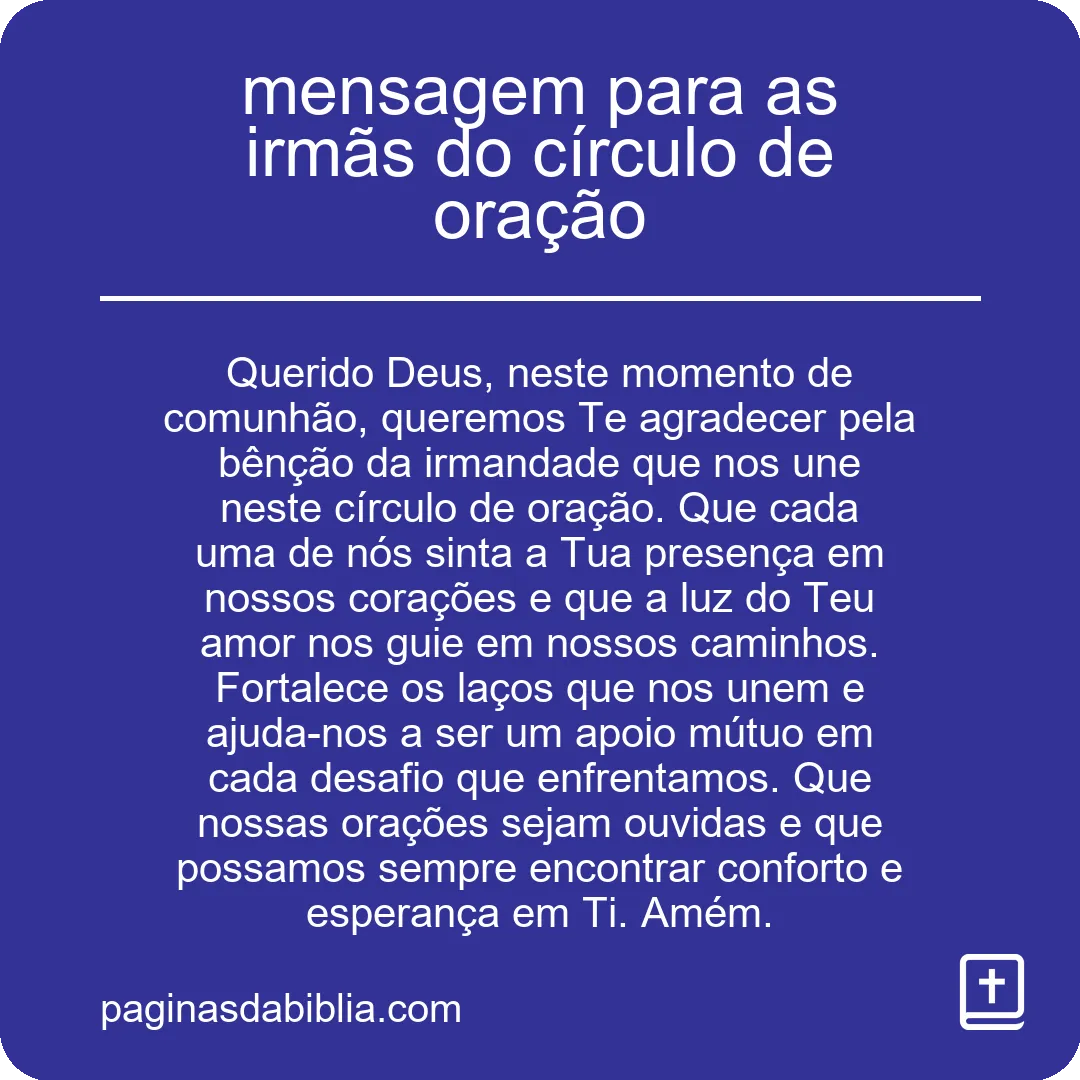 mensagem para as irmãs do círculo de oração