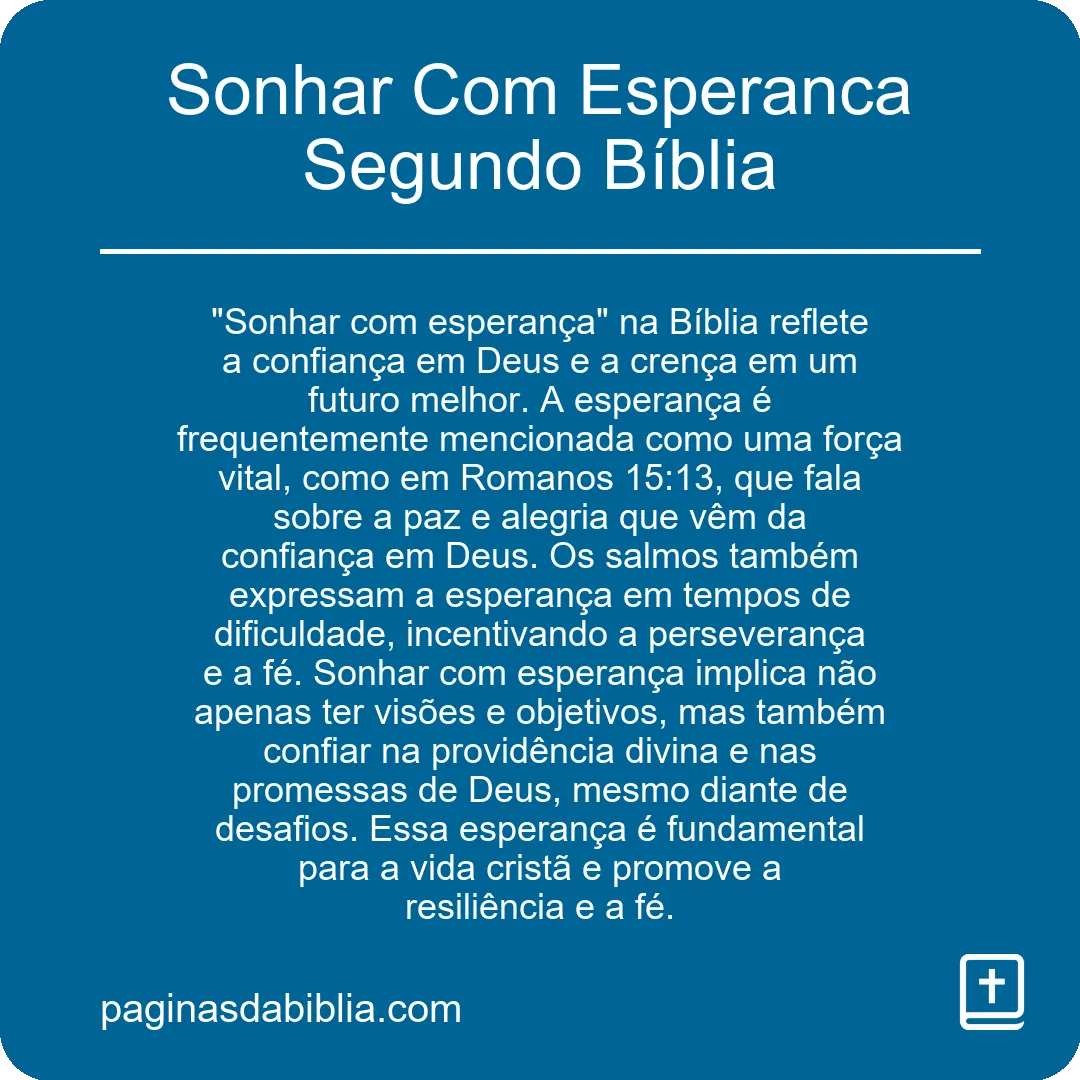 Sonhar Com Esperanca Segundo Bíblia