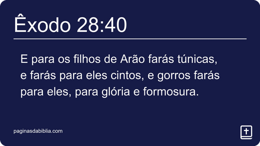 Êxodo 28:40