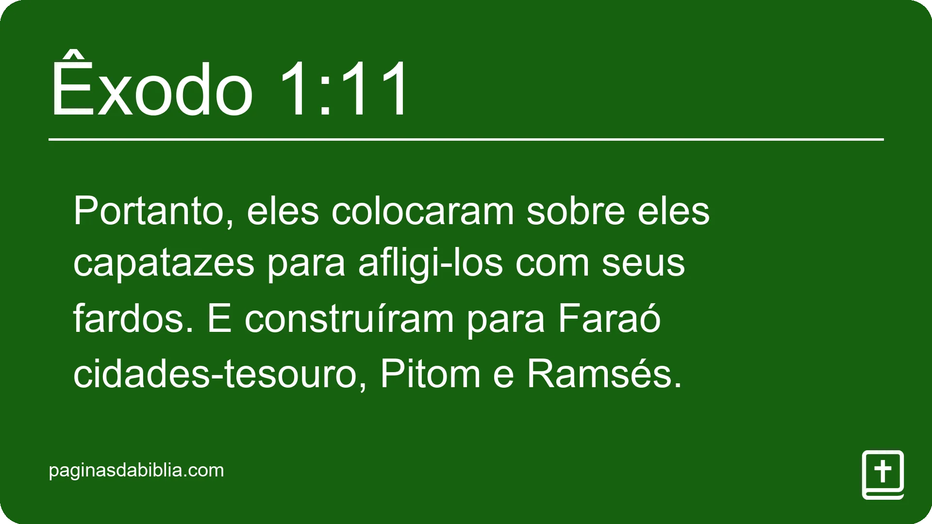 Êxodo 1:11