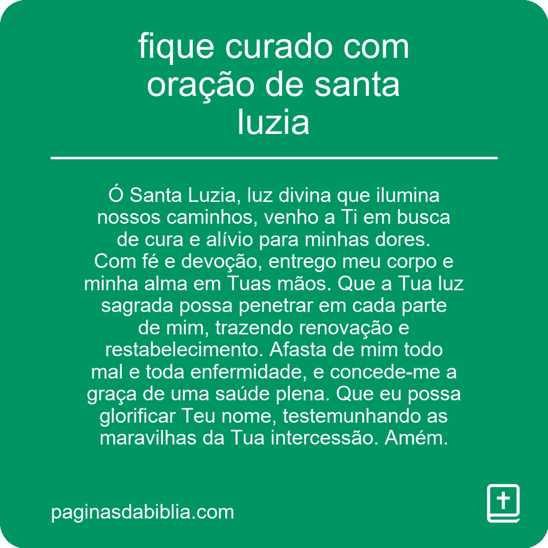 fique curado com oração de santa luzia