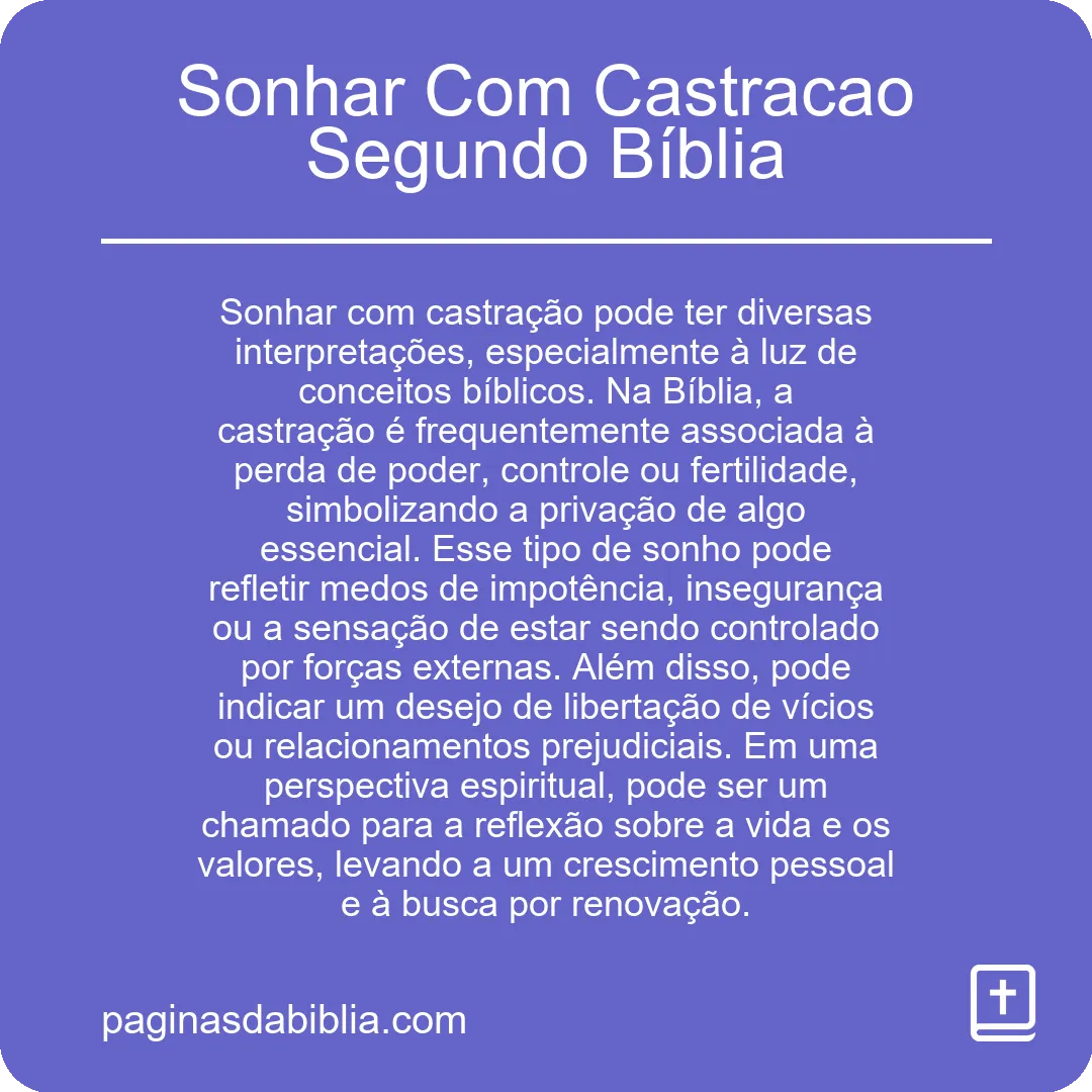 Sonhar Com Castracao Segundo Bíblia