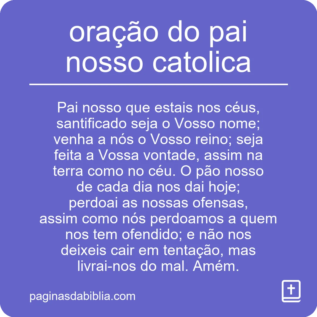 oração do pai nosso catolica