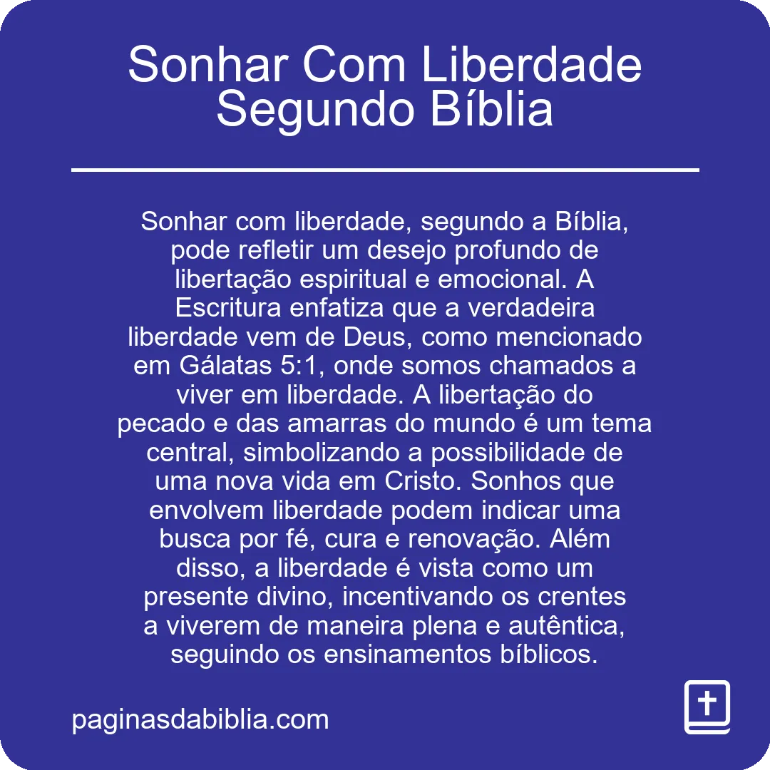 Sonhar Com Liberdade Segundo Bíblia